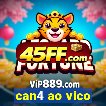 can4 ao vico